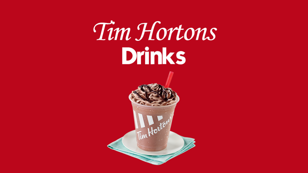 Tim Hortons Drinks Menu